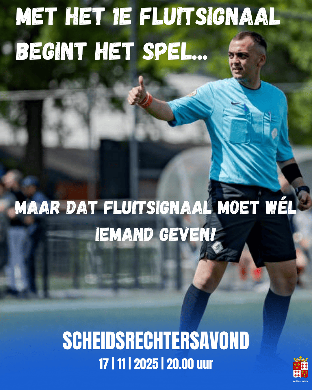 Word jij onze nieuwe scheids of vlagger?